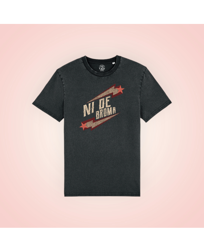 Camiseta Ni de broma 