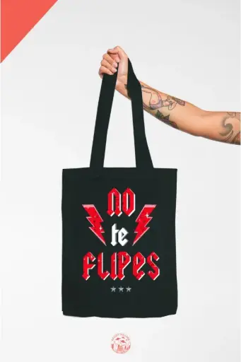 Bolsa tote bag No te flipes 